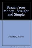 Your money straight and simple