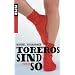 Toreros sind so