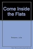Come inside the flats