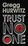 Trust No One