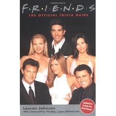 Friends: The Official Trivia Guide