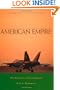 American Empire: The Realities and Consequences of U.S. Diplomacy