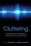 Cluttering: A Handbook of Research, Intervention and Education
