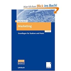 Marketing: Grundlagen für Studium und Praxis