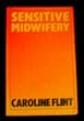 Sensitive Midwifery