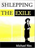 Shlepping the Exile