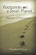 Footprints on a Small Planet: Memories of Mesoamerica