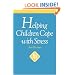 Helping Children Cope with Stress