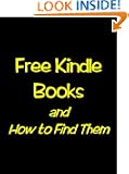 Free Kindle Books and How to Find Them