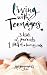 Living with Teenagers: 3 Kids, 2 Parents, 1 Hell of a Bumpy Ride