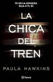 La chica del tren (Spanish Edition)