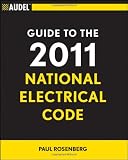 Audel Guide to the 2011 National Electrical Code: All New Edition (Audel Technical Trades Series) - 1118003896