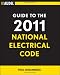 Audel Guide to the 2011 National Electrical Code: All New Edition (Audel Technical Trades Series)