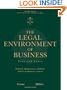 The Legal Environment of Business: Text and Cases -- Ethical, Regulatory, Global, and E-Commerce Issues