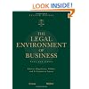The Legal Environment of Business: Text and Cases -- Ethical, Regulatory, Global, and E-Commerce Issues