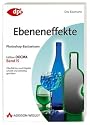 Photoshop-Basiswissen: Ebeneneffekte
