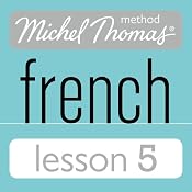Michel Thomas Beginner French Lesson 5 | [Michel Thomas]