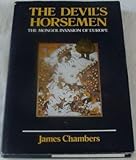 The devil's horsemen : the Mongol invasion of Europe