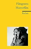 Image de Filmgenres: Horrorfilm (Reclams Universal-Bibliothek)