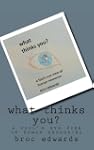 what thinks you? a fool's eye view of...