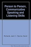 Person to person : communicative speaking and listening skills
