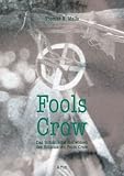 Produkt-Bild: Fools Crow: Das indianische Heilwissen des Schamanen Fools Crow
