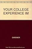 Instructor's resource manual for Your college experience, fourth edition