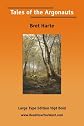 Tales of the Argonauts (Large Print)