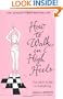 How to Walk in High Heels