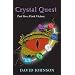 Crystal Quest Part Five: Dark Victory