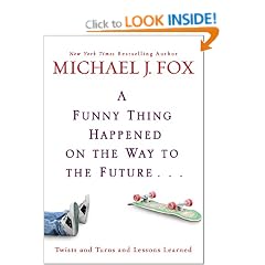 Funny Thing Happened on the Way to the Future, A: Twists and Turns and Lessons Learned