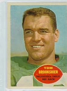 1960 Topps FB 89 Tom Brookshier Eagles Excellent ROOKIE