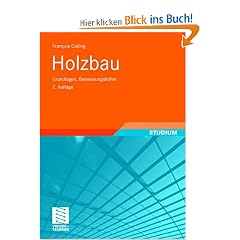 Holzbau: Grundlagen,  Bemessungshilfen