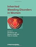 Inherited bleeding disorders in women