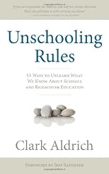 Unschooling Rules
