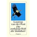 Die verlorene Welt der Kalahari: Reisebericht