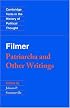 Filmer: 'Patriarcha' and Other Writings (Cambridge Texts in the History of Political Thought)