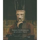 three fragments of a lost tale sculpture and story by john frame