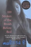 100 Strokes of the Brush Before Bed (Black Cat Series)