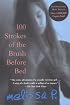 100 Strokes of the Brush Before Bed (Black Cat Series)