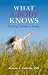 Image of What a Body Knows: Finding Wisdom in Desire