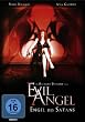 Evil Angel - Engel des Satans