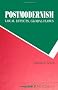 Postmodernism--Local Effects, Global Flows: Local Effects, Global Flows