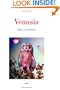 Venusia: A True Story  (Semiotext(e) / Native Agents)