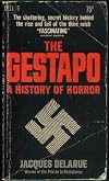 The Gestapo : A History of Horror
