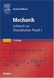 Lehrbuch zur Theoretischen Physik: Mechanik: Lehrbuch zur Theoretischen Physik 1: I