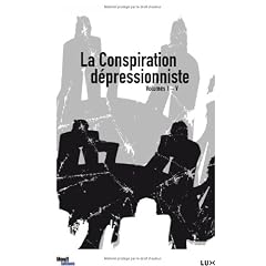 La Conspiration D�pressionniste