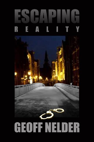 Escaping Reality
