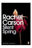 Silent Spring (Penguin Modern Classics)