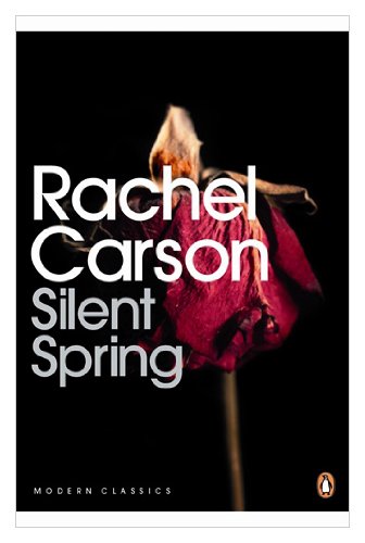Silent Spring (Penguin Modern Classics)